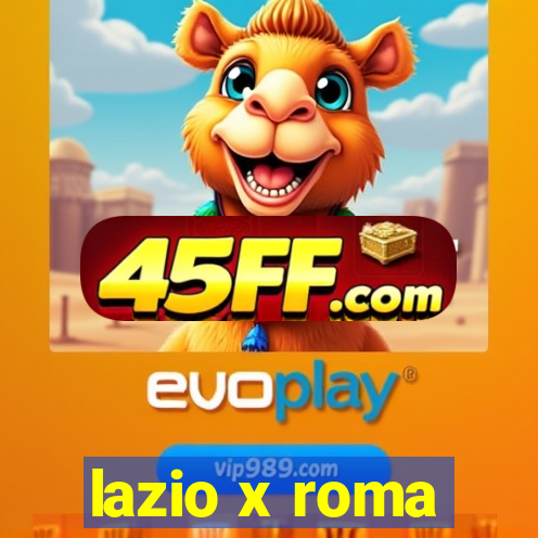lazio x roma